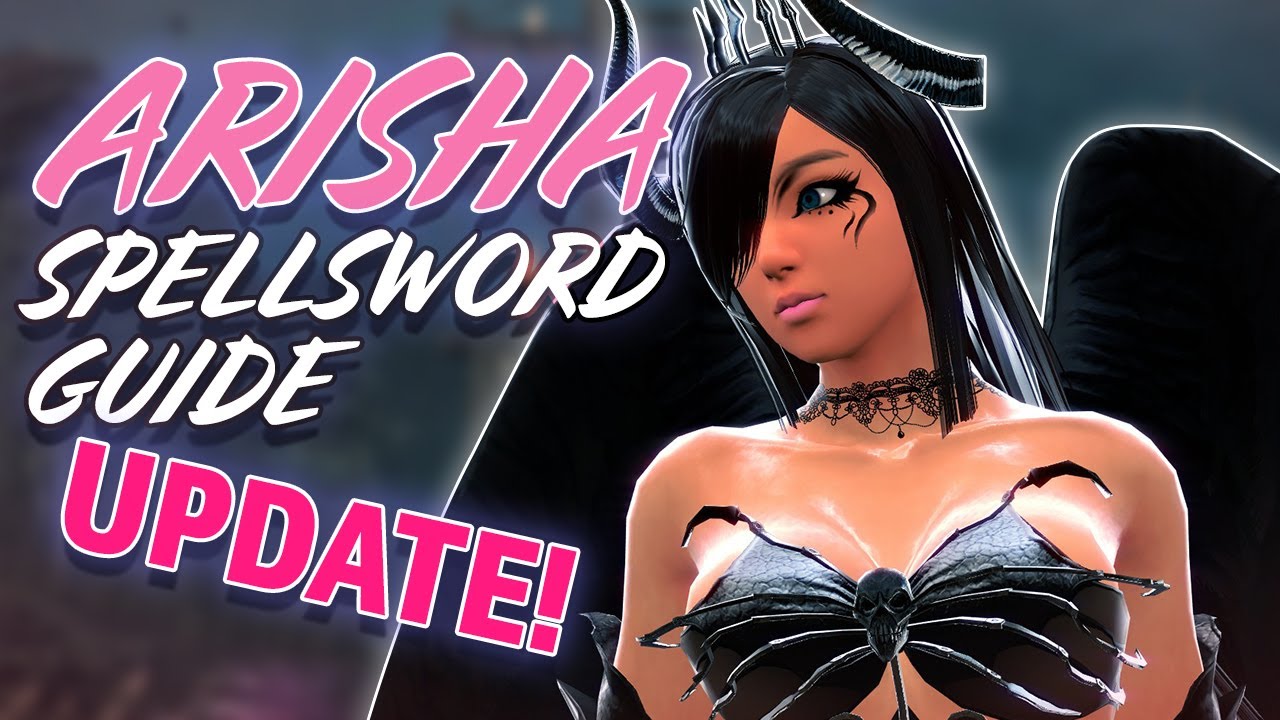 arisha vindictus  2022 Update  Vindictus. Cập nhật Hướng dẫn Spellsword Arisha.