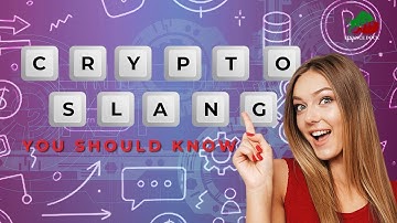 Most Common Crypto Slangs You Should Know || Understanding Crypto Slangs || Crypto Explained