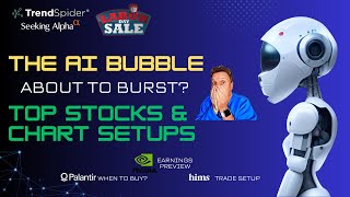 🔴 🔥TrendSpider Labor Day Sale! 🚀 Is the AI Bubble About to Burst? Dow Hits Highs, Top Stocks &amp; Wi