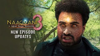 Naagmani 3 - New Episode Updates | Let&#39;s Talk LIVE | Souvik Nandi Films