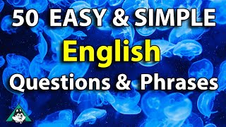 English Speaking Practice - 50 Easy English Conversation Questions and Answers 英語スピーキングの練習
