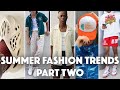 Men's Summer Fashion Trends | 2021 Outfit Ideas | Part 2