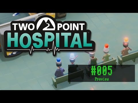 two-point-hospital---#005---jeder-topf-findet-seinen-deckel-[-tycoon-/-preview-]