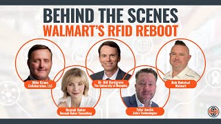 Behind The Scenes: Walmart's RFID Reboot