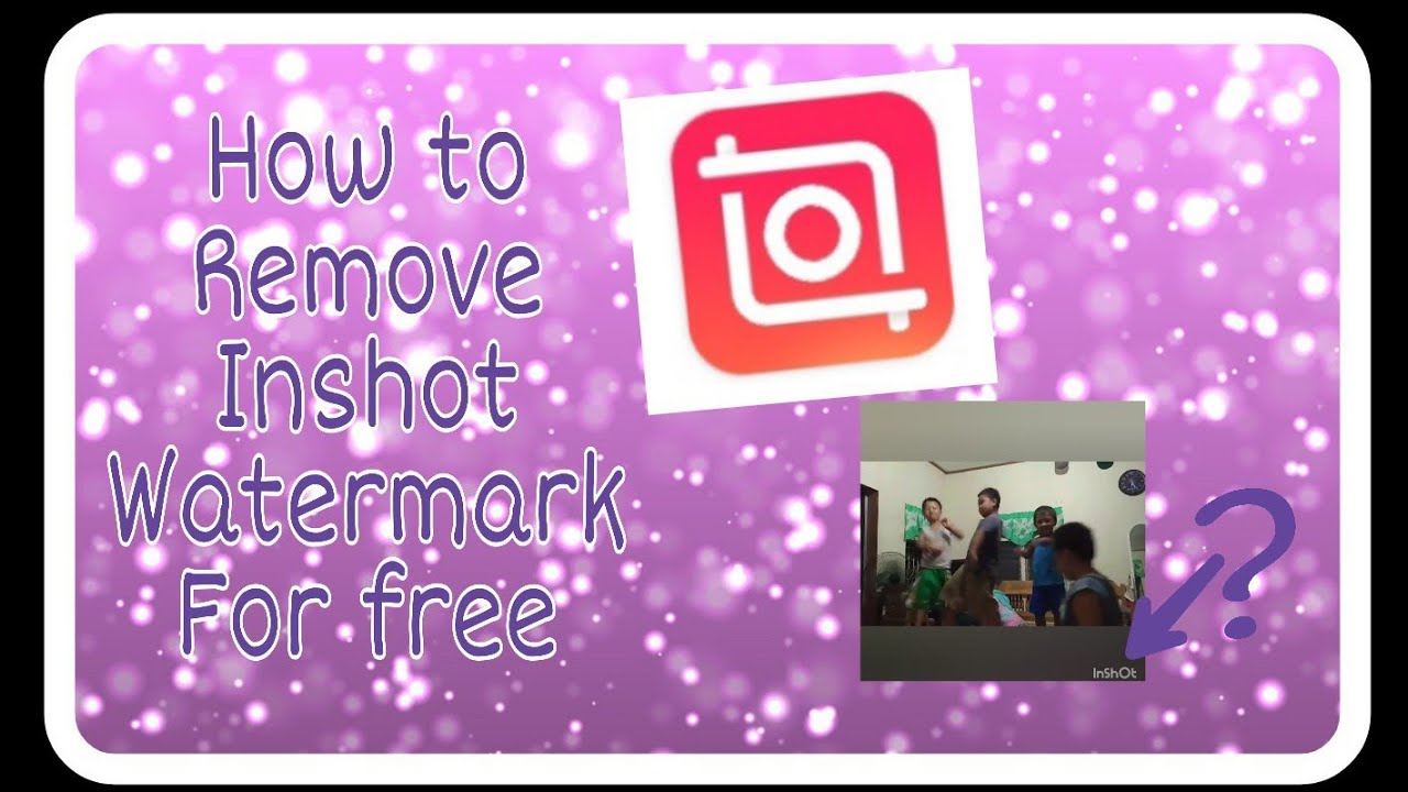 How To Remove INSHOT WATERMARK For FREE YouTube how-to-remove-inshot-watermark-for-free-youtube
