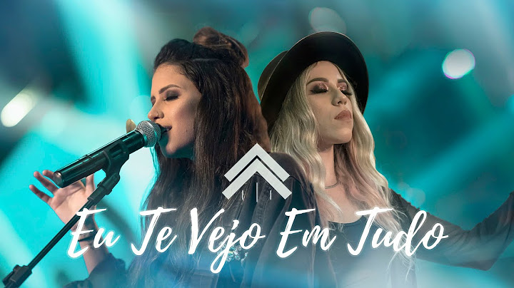 Eu Te Vejo Em Tudo - Casa Worship @JullianySouza (Clipe Oficial)