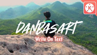 Cara edit effect WRITE ON TEXT di android | KINEMASTER TUTORIAL