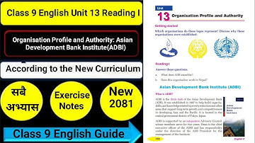 Engels klas 9 Eenheid 13 Aziatische Ontwikkelingsbank Instituut Lezen I/Grammatica I Alle oefenin...