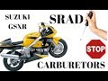 Suzuki GSXR 600 SRAD removing and cleaning carburetors
