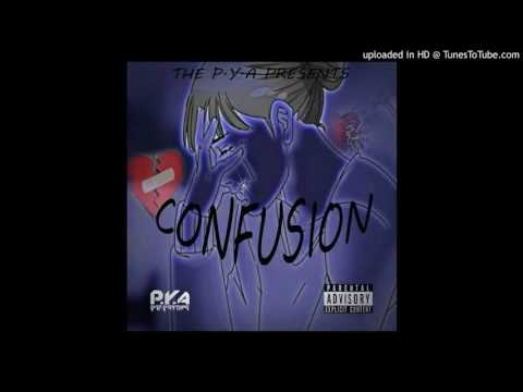 PYA- Confusion