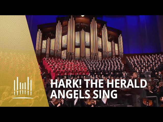 Mormon Tabernacle Choir      - Hark! The Herald Angels Sing