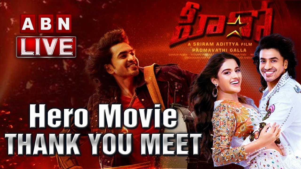 LIVE : Hero Movie Thank You Meet | Ashok Galla | Nidhhi Agerwal | Sriram Aditya | ABN Entertainment