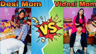 Desi Mom Vs Videsi Mom Paglate Svidesi Svidesimom