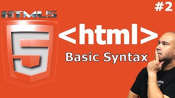 HTML Basic Syntax - Tutorial for Beginners - Video 2