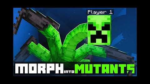MORPH INTO MUTANT ADDON [DOWNLOAD]