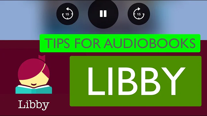Libby Audiobooks, Tip & Tricks - Deerfield Library...