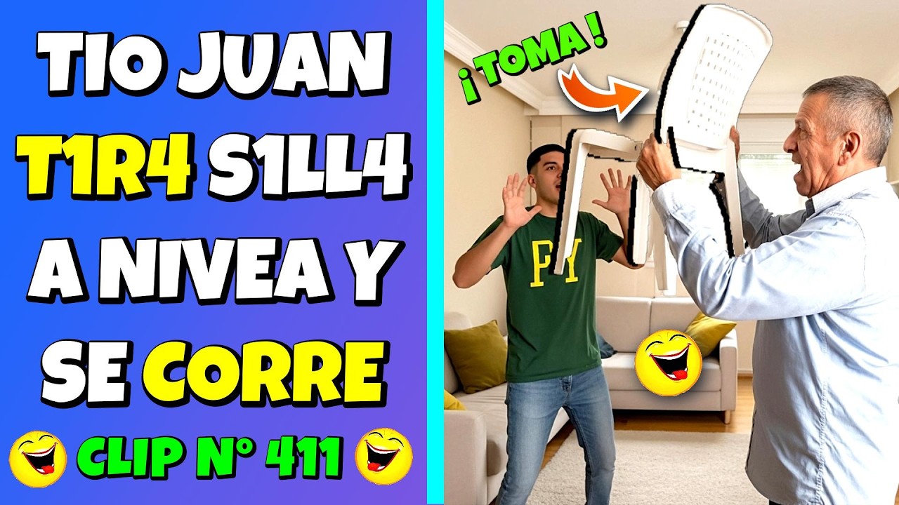 ✳️TIO JUAN T1R4 SILL4 a NIVEA y se CORRE🤣NIVEA GQLP3A su P3CHO y TIO JUAN se ENQJ4🤣CLIP N° 411😎