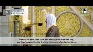 Surah Al-Qamar | Beautiful Quran Recitation | Heart Soothing by Sheikh Ahmed Taleb Hameed