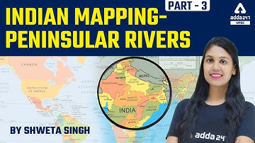 Peninsular Rivers part-2 | Mapping For UPSC, UPPCS, MPPSC, BPSC, UKPSC, RPSC, All Exams