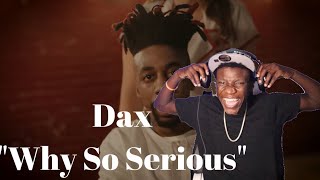 He's Not Mental! Dax " Why So Serious" (Official Video) REACTION