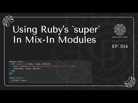 Using Ruby's `super` in Mix-in Modules