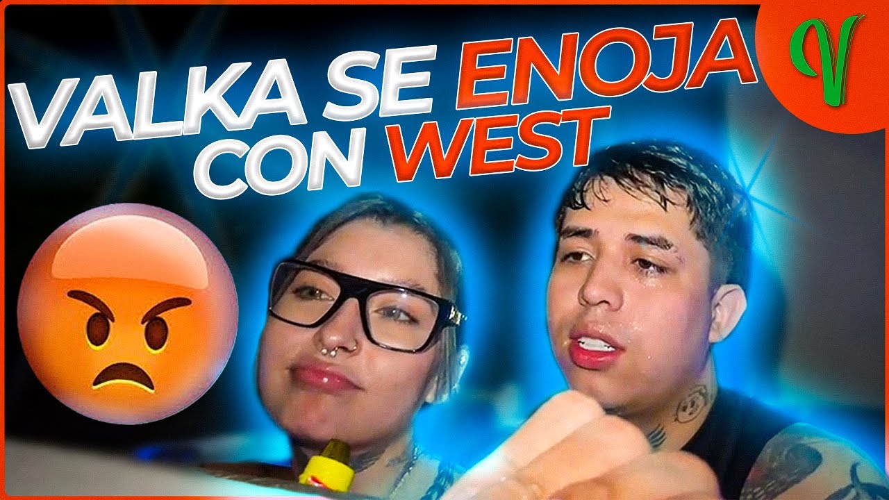 VALKA LE CELA A WEST POR UNA SEGUIDORA😡😳 - WESTCOL KICK   Viralizate