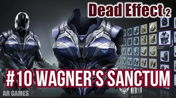 Dead Effect 2 Gameplay [ Mission-10 Wagner