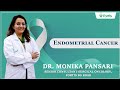 Endometrial vs uterine cancer - Dr. Monika Pansari explains the difference