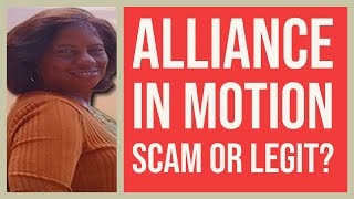 Alliance In Motion Review - Scam or Legit?