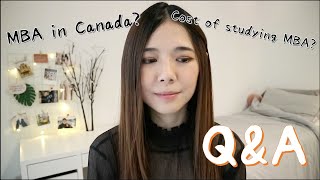 ROTMAN MBA Q&A: Cost of studying MBA | Why I study MBA in Toronto｜MBA in Canada｜加拿大留學問答（多倫多大學MBA）