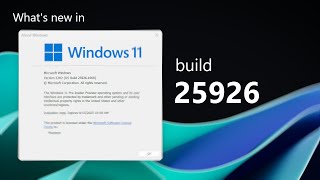 Windows 11 Canary build 25926 and what's new - Gallium, with more bells