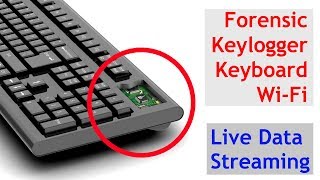 Forensic Keylogger Keyboard Wi-Fi Pro Live Data Streaming