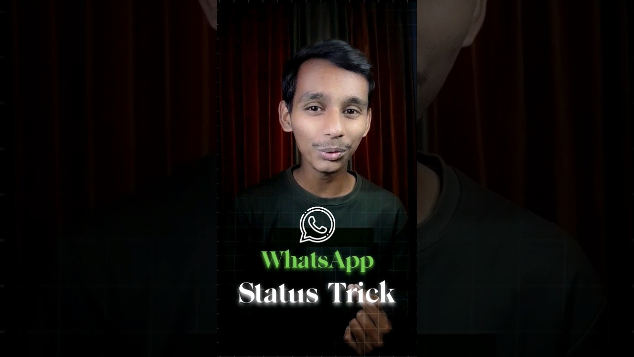 SECRET TRICK for WhatsApp Status #shorts #whatsappstatus