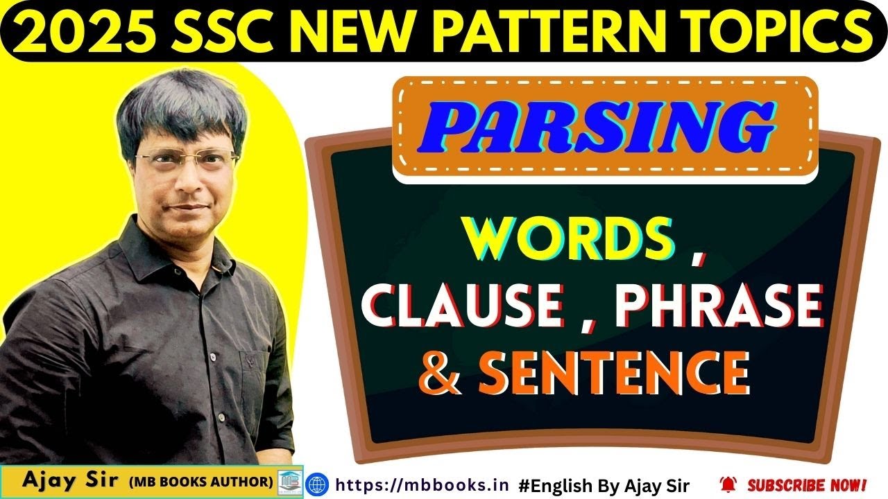 2025 SSC New Pattern Topics | Parsing | Clause, Phrase and Sentences ...
