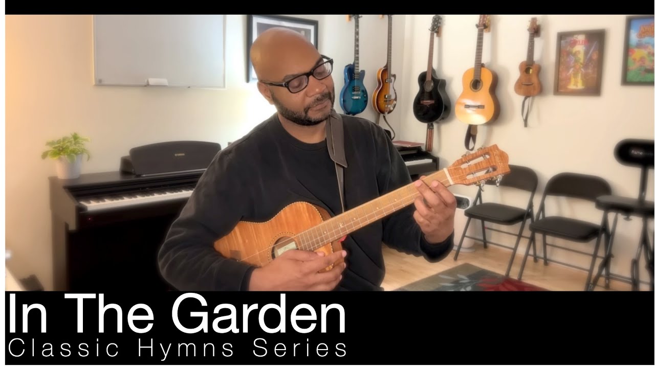 Classic Hymns for Ukulele: In The Garden