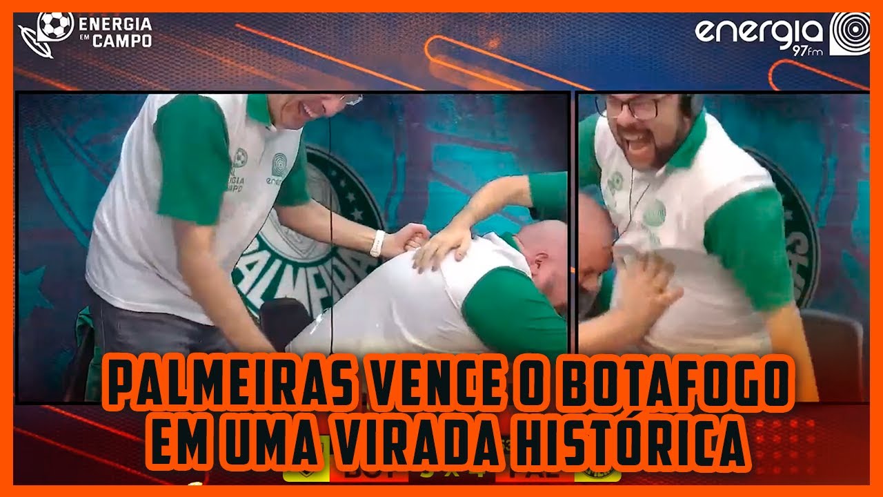 PALMEIRAS VENCE O BOTAFOGO EM UMA VIRADA HISTÓRICA - CONFIRA AS REAÇÕES DO ENERGIA EM CAMPO