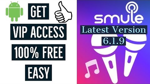 How to get VIP access in Smule 100% easily - no Lucky Patcher, no root