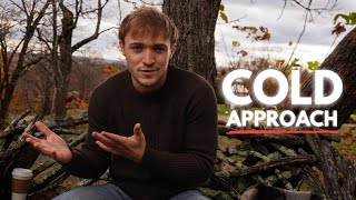 The TRUTH About “Cold Approach” In 2025