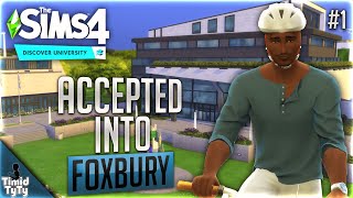 ACCEPTED IN ALL DISTINGUISHED DEGREES AT FOXBURY | Sims 4 Lets Play #1| Discover University Gameplay