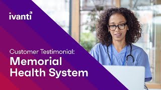 Migrating From Cherwell to #Ivanti Neurons: Memorial Health #customer