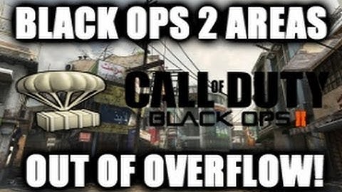 Black Ops 2 Glitches: *NEW* Areas Out Of Overflow
