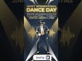 International Dance Day 2026 - Trending Dance Short Video