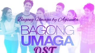 Bagong Umaga | Agsunta (Lyrics)