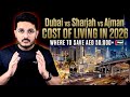 Latest 2026 Cost Of Living Updates Dubai Vs Sharjah Vs Ajman Best Budget Places To Live 
