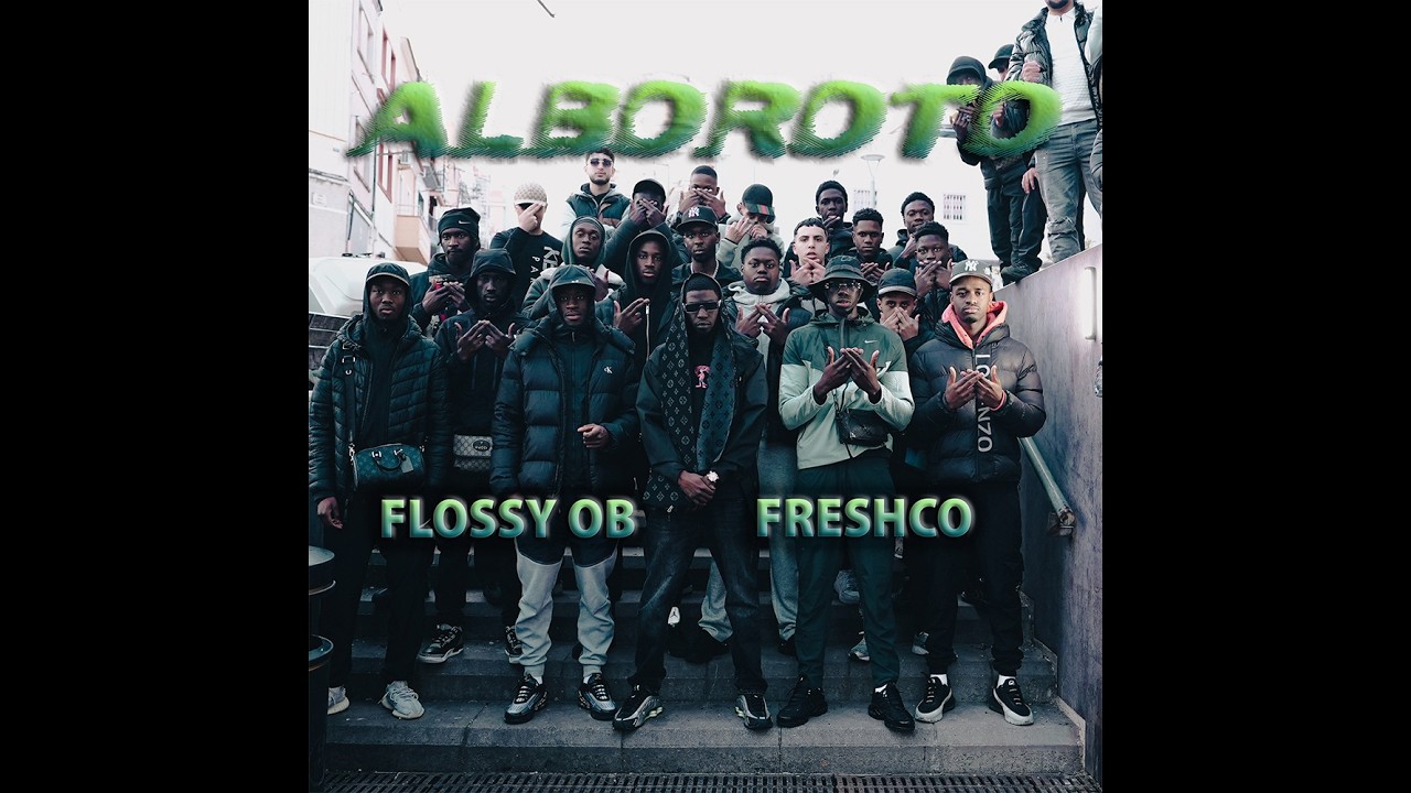ALBOROTO - Flossy oB & FRESHCO (VIDEOCLIP OFICIAL)