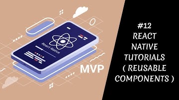 #12 Reusable Components | React Native Tutorials For Beginners | Sanket Sabale | Codemock ...