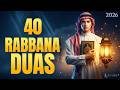 40 Rabbana Dua Full For RAMADAN 2026 Duas For Ramadan 2026 40 Rabbana Dua For Ramadan 40 Rabbana Dua Full For RAMADAN 2026 Duas For Ramadan 2026 40 Rabbana Dua For Ramadan