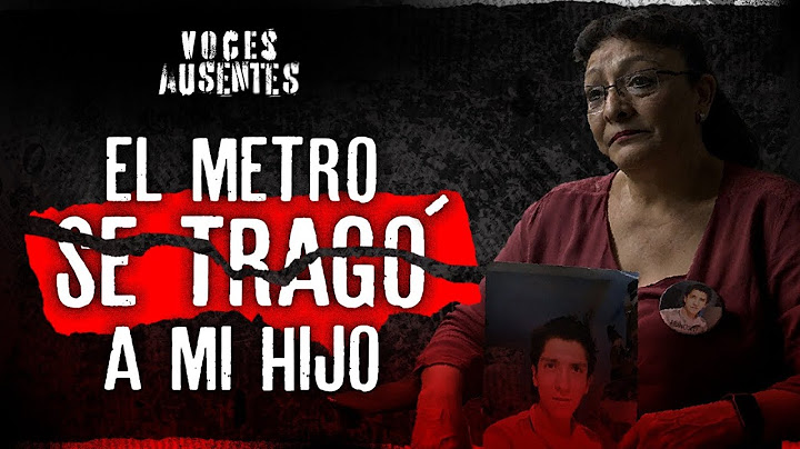 “Mi hijo ENTRÓ al METRO y DESAPARECIÓ” Alicia Trejo | VOCES AUSENTES PODCAST