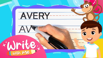 How To Write AVERY | Write With Me! -- FOR KIDS