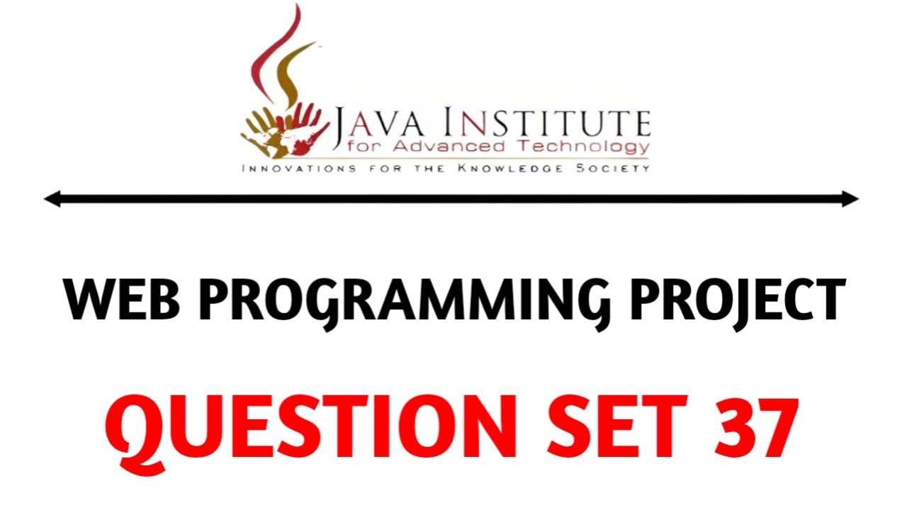 Question Set 37 | Web Programming | Java Institute - YouTube